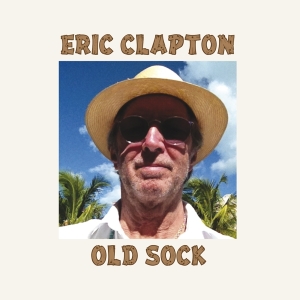 Eric Clapton - Old Sock i gruppen VI TIPSER / Fredagsutgivelser / Fredag den 6:e september 2024 hos Bengans Skivbutik AB (571478)