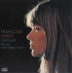 Francoise Hardy - Midnight Blues: Paris & London 1968-72 i gruppen CD / Fransk Musikkk,Pop-Rock hos Bengans Skivbutik AB (573784)