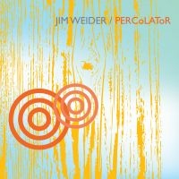 Weider Jim - Percolator i gruppen CD hos Bengans Skivbutik AB (573932)