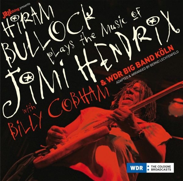 Bullock Hiram - Plays The Music Of Jimi Hendrix i gruppen CD / Toppselgere hos Bengans Skivbutik AB (573955)