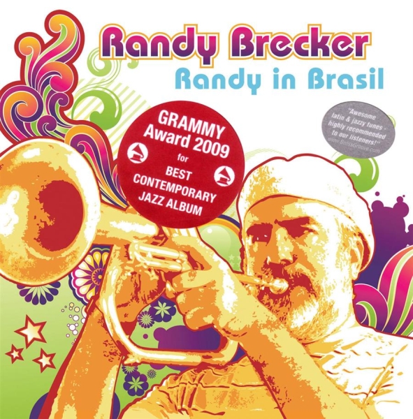 Brecker Randy - Randy In Brasil i gruppen CD / Jazz/Blues hos Bengans Skivbutik AB (573959)