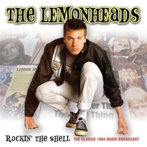 Lemonheads - Rockin The Shell i gruppen CD hos Bengans Skivbutik AB (574930)
