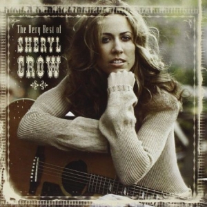 Sheryl Crow - Greatest Hits i gruppen Labels /  hos Bengans Skivbutik AB (575042)