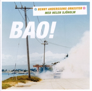 Benny Anderssons Orkester & Helene - Bao! i gruppen CD / Pop-Rock,Svensk Musikkk,World Music hos Bengans Skivbutik AB (575562)