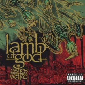 Lamb Of God - Ashes Of The Wake i gruppen Annet /  hos Bengans Skivbutik AB (575966)