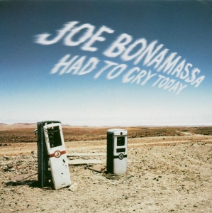 Joe Bonamassa - Had To Cry Today i gruppen CD hos Bengans Skivbutik AB (576130)