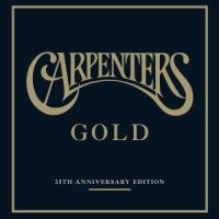 Carpenters - Gold/35Th Anniversar i gruppen CD hos Bengans Skivbutik AB (576612)