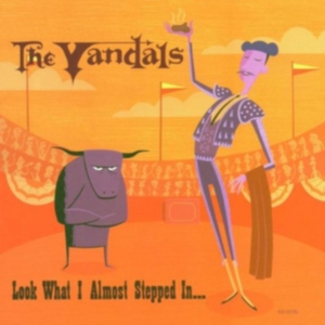 Vandals The - Look What I Almost Stepped In i gruppen CD hos Bengans Skivbutik AB (577240)