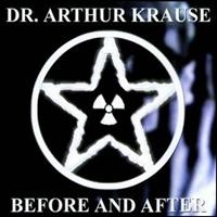 Dr Arthur Krause - Before And After i gruppen CD hos Bengans Skivbutik AB (577610)