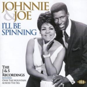 Johnnie And Joe - I'll Be Spinning: The J&S Recording i gruppen CD / Pop-Rock hos Bengans Skivbutik AB (577718)