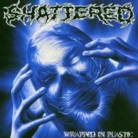 Shattered - Wrapped In Plastic i gruppen CD hos Bengans Skivbutik AB (578072)