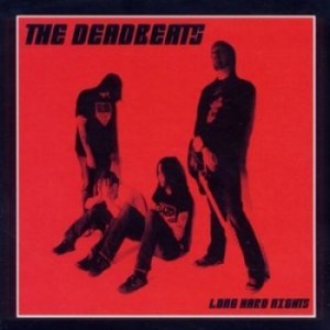 The Deadbeats - Long Hard Nights (CD) i gruppen CD / Kommende / Pop-Rock,Svensk Musikkk hos Bengans Skivbutik AB (579994)