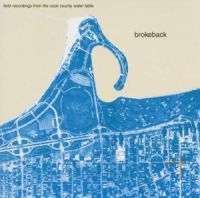 Brokeback - Field Recordings From The Cook Co. i gruppen CD hos Bengans Skivbutik AB (580198)
