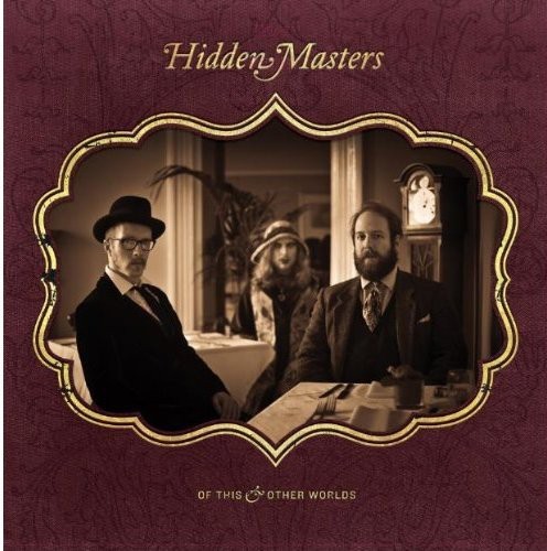 Hidden Masters - Of This And Other Worlds i gruppen Annet /  hos Bengans Skivbutik AB (581052)