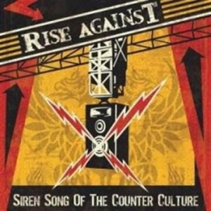 Rise Against - Siren Song Of The Co i gruppen CD hos Bengans Skivbutik AB (581299)