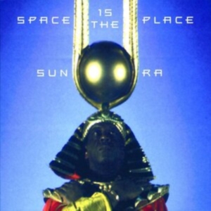 Sun Ra - Space Is The Place i gruppen CD hos Bengans Skivbutik AB (581383)