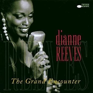Reeves Dianne - Grand Encounter i gruppen CD hos Bengans Skivbutik AB (581543)
