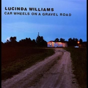 Lucinda Williams - Car Wheels On A Grav i gruppen Labels /  hos Bengans Skivbutik AB (581787)