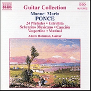 Ponce Manuel - 24 Preludes Estrellita i gruppen CD hos Bengans Skivbutik AB (582168)
