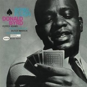Donald Byrd - Royal Flush i gruppen CD hos Bengans Skivbutik AB (582427)
