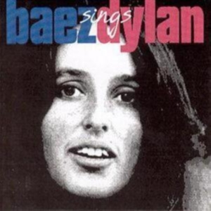 Baez Joan - Baez Sings Dylan i gruppen CD hos Bengans Skivbutik AB (583036)