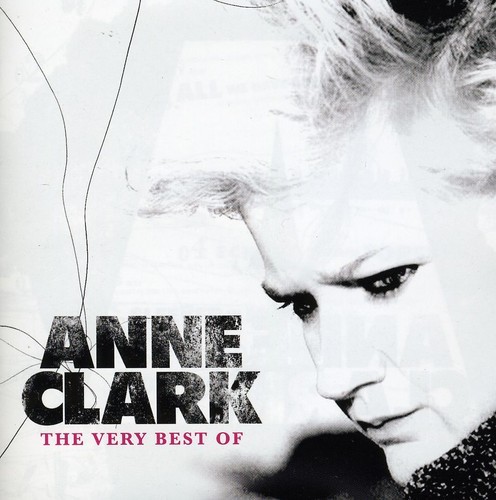 Anne Clark - The Very Best Of i gruppen CD / Pop-Rock hos Bengans Skivbutik AB (583710)