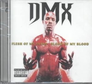 Dmx - Flesh Of My Flesh Blood Of My i gruppen CD / Hip Hop-Rap,Pop-Rock hos Bengans Skivbutik AB (583866)