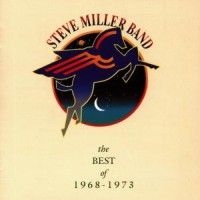Steve Miller Band - Best Of 1968 - 1973 i gruppen Labels /  hos Bengans Skivbutik AB (584584)