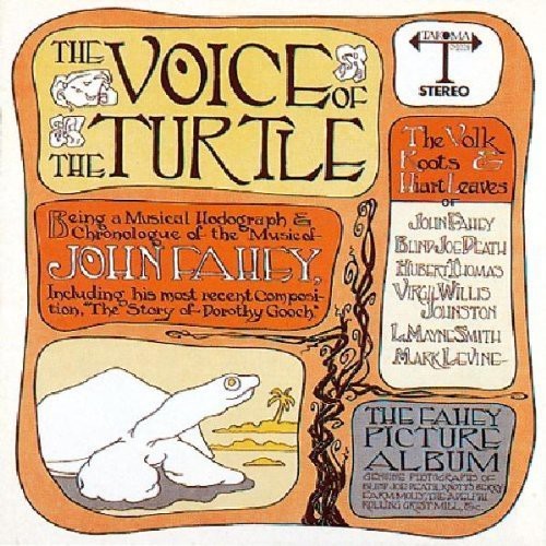 John Fahey - Voice Of The Turtle i gruppen CD / Pop hos Bengans Skivbutik AB (586306)
