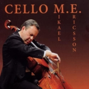 Mikael Ericsson - Cello i gruppen CD hos Bengans Skivbutik AB (587283)