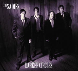 Sadies The - Darker Circles i gruppen VI TIPSER / Klassiska lablar / YepRoc / CD hos Bengans Skivbutik AB (588294)