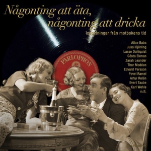 Taube Evert / Ramel Povel / Björlin - Någonting Att Äta, Någonting Att Dr i gruppen Externt_Lager / Naxoslager hos Bengans Skivbutik AB (588717)