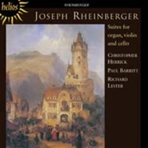 Rheinberger - Suites For Organ, Violin&Cell i gruppen CD / Klassisk hos Bengans Skivbutik AB (589009)