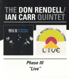 Rendell Don And Ian Carr - Phase Iii / Live i gruppen CD hos Bengans Skivbutik AB (591861)