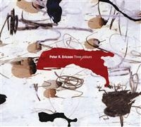 PETER R. ERICSON - THREE COLOURS i gruppen CD / Pop hos Bengans Skivbutik AB (592017)