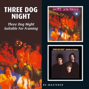 Three Dog Night - Three Dog Night/Suitable For Framin i gruppen CD / Pop-Rock hos Bengans Skivbutik AB (592070)