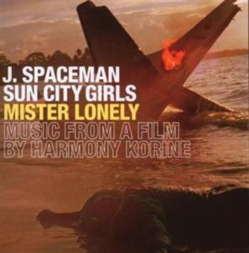 J. Spaceman/Sun City Girls - Mister Lonely - Music From A Film B i gruppen CD / Rock hos Bengans Skivbutik AB (592224)