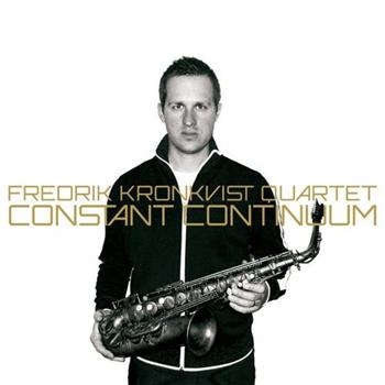 Kronkvist Fredrik - Constant Continuum i gruppen CD / Jazz/Blues hos Bengans Skivbutik AB (592829)