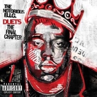 THE NOTORIOUS B.I.G. - DUETS: THE FINAL CHAPTER i gruppen Labels /  hos Bengans Skivbutik AB (592860)