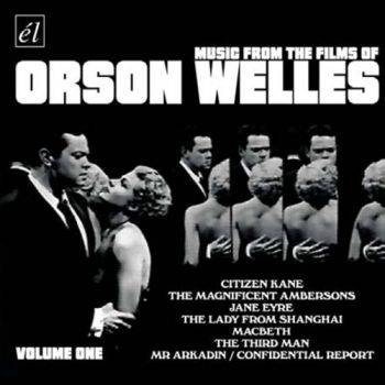 Various Artists - Music From The Films Of Orson Welle i gruppen CD / Toppselgere hos Bengans Skivbutik AB (593501)