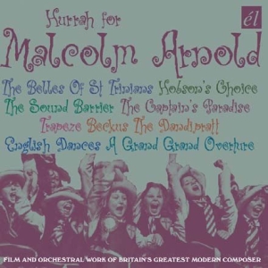 Malcolm Arnold - Hurrah For Malcolm Arnold i gruppen CD hos Bengans Skivbutik AB (593570)