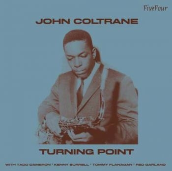Coltrane John - Turning Point i gruppen CD / Toppselgere hos Bengans Skivbutik AB (594526)