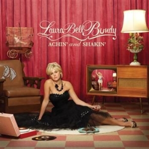 Laura Bell Bundy - Achin' And Shakin' i gruppen CD hos Bengans Skivbutik AB (594831)