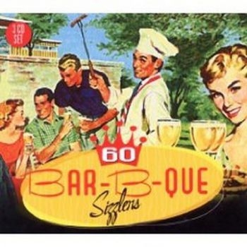 Various Artists - Bar-B-Que Sizzlers i gruppen CD / Toppselgere hos Bengans Skivbutik AB (595125)