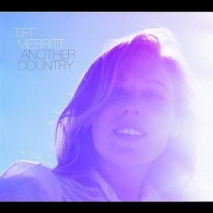 Merritt Tift - Another Country i gruppen CD / Pop hos Bengans Skivbutik AB (595227)
