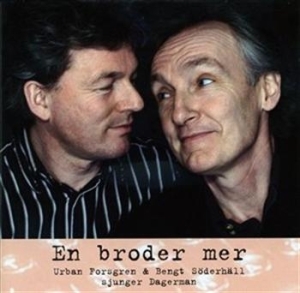 Forsgren & Söderhäll - En Broder Mer i gruppen Externt_Lager / Naxoslager hos Bengans Skivbutik AB (595297)