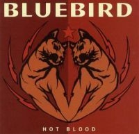 Bluebird - Hot Blood i gruppen CD hos Bengans Skivbutik AB (595985)