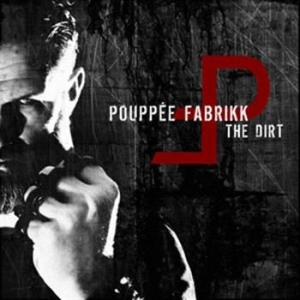 Pouppee Fabrikk - Dirt i gruppen CD / Pop-Rock,Svensk Musikkk hos Bengans Skivbutik AB (596665)