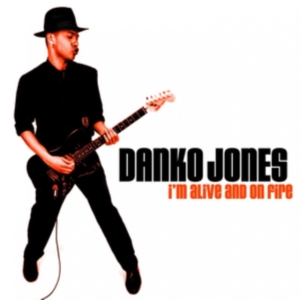 Danko Jones - Im Alive And On Fire i gruppen CD hos Bengans Skivbutik AB (596899)