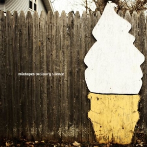 Mixtapes - Ordinary Silence i gruppen CD hos Bengans Skivbutik AB (597042)